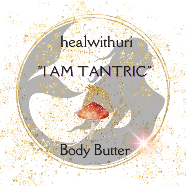 Body Butter “I Am Tantric”